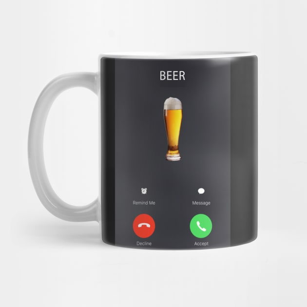 Beer is calling by BrewWears